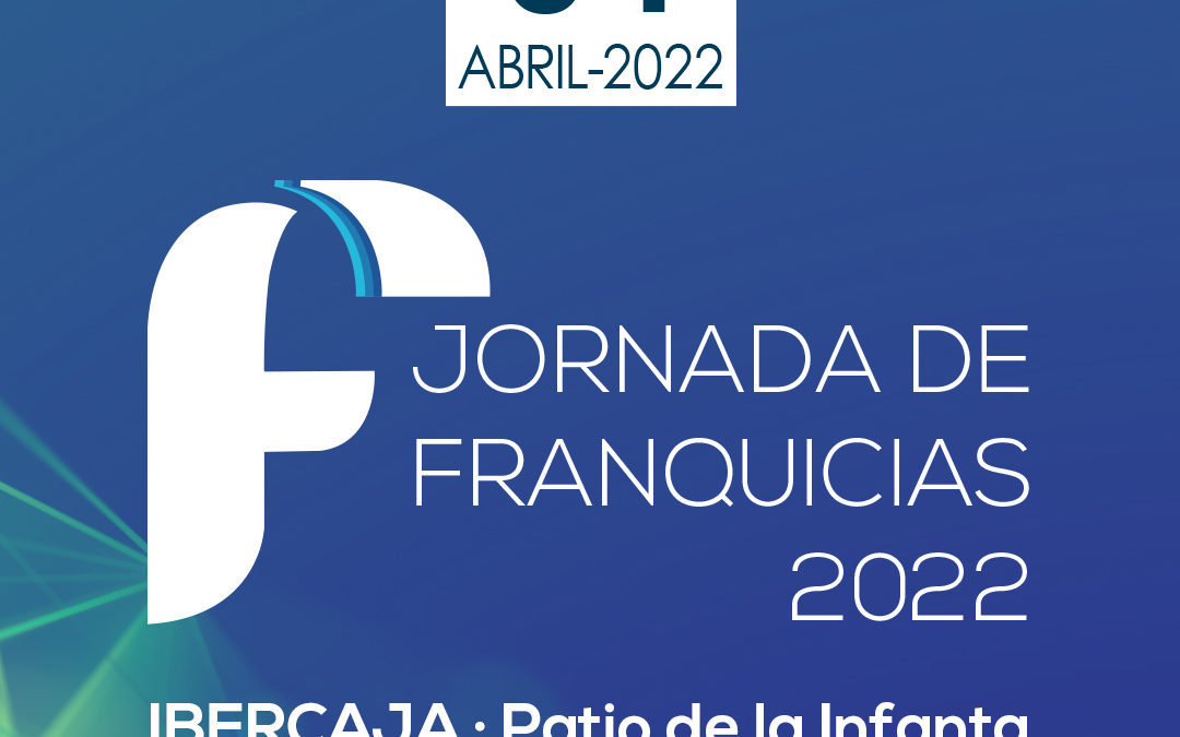 JORNADA DE FRANQUICIAS 04 DE ABRIL 2022